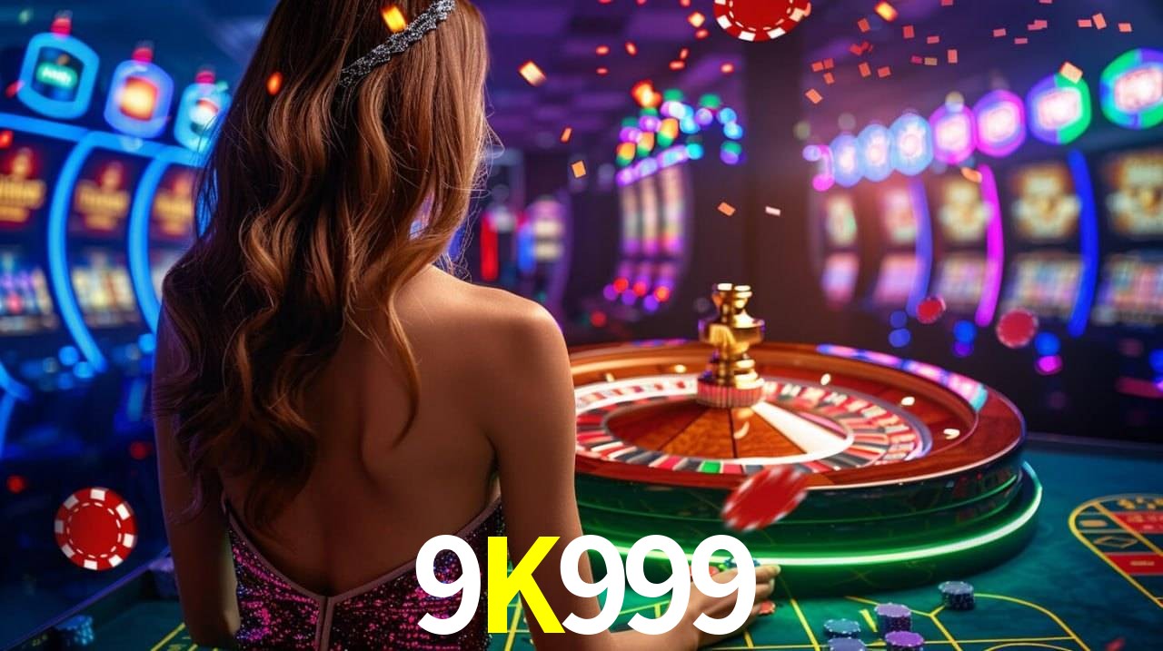 9K999,9K999 Bet